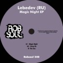 Lebedev (RU) - Magic Night
