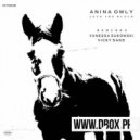 Anina Owly - Cinnamon Drum (Vanessa Sukowski Remix)