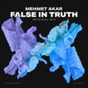 Mehmet Akar - False in Truth
