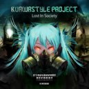 Kurwastyle Project - The Unbearable Darkness of Being