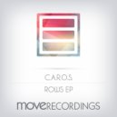 C.A.R.O.S. - Too Many Rows