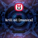 nenu - krill oil (musica)