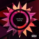 Late Replies - Hold Up