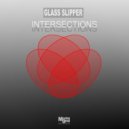 Glass Slipper - Intersections