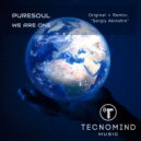 Puresoul - We Are One (Sergiy Akinshin Remix)