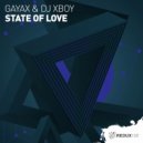 Gayax & Dj Xboy - State Of Love