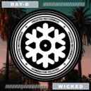 Ray-D - Wicked