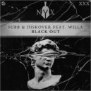 SUBB, Diskover, Willa - Black Out