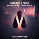 OUTRAGE & EMKR - Another Day