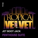 Jet Boot Jack - Penthouse Suite