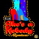 R.oK ft. Isis Salam - She's A Nobody