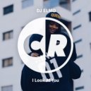 DJ Elmo - Look at You (Tom Brownlow Remix)