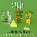 Cheyne Christian, JC Morales - Salty