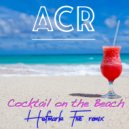 ACR - Cocktail On The Beach