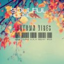 Eren Yılmaz a.k.a Deejay Noir - Soulful House Autumn Vibes