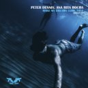 Peter Dennis, Ana Rita Rocha - Make My Dreams Come True