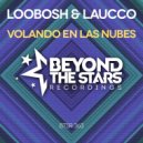 Loobosh & Laucco - Volando En Las Nubes