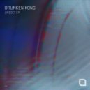 Drunken Kong - Message