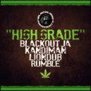 Blackout JA, Liondub, Rumble feat. Kandiman - High Grade