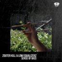 Zouter Kill & Low Equalizerz - Sensei Of Bass