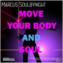 Marcus Soulbynight - I Think About You