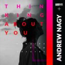 Andrew Nagy - Thinking About You