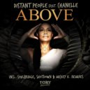 Distant People, Chanelle - Above