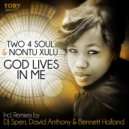 Nontu Xulu, Two 4 Soul - God Lives In Me (Original Demo Mix)