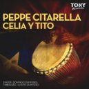Peppe Citarella - Celia Y Tito (Latin Mix)