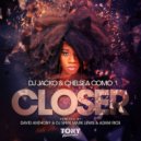 Chelsea Como, DJ Jacko - Closer (Adam Rios Dub Retouch)