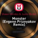 Shawn Mendes & Justin Bieber - Monster