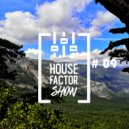 Van Ros - House Factor #9 (Incident)