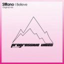 Stifano - I Believe