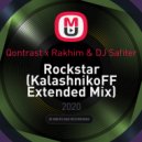 Qontrast x Rakhim & DJ Safiter - Rockstar