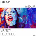 Luca P - Medusa