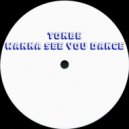 Tonbe - Wanna See You Dance (Original Mix)