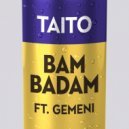 Taito ft. Gemeni - Bambadam