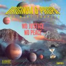 Origin8a & Propa - No Justice, No Peace