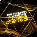 Rik Reaper & Warner - Losing Control (Radio Edit)