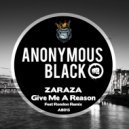 Zaraza - Give Me A Reason