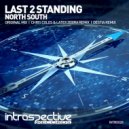 Last 2 Standing - North South