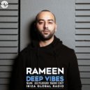 RAMEEN - DEEP VIBES RADIOSHOW