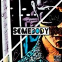 Marc Alex - Somebody