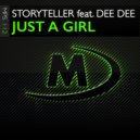 Storyteller, Dee Dee - Just A Girl