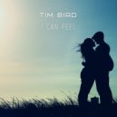 Tim Bird - I Can Feel