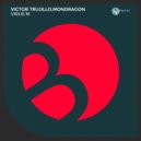 Victor Trujillo, Mondragon - Alsa La Mano