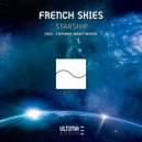 French Skies - Starship (Stephane Badey Remix)