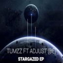 Tumzz & Adjust (BE) - Stargazed