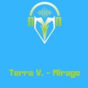 Terra V. - Mirage