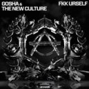 Gosha, The New Culture - fkk urself